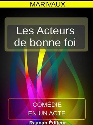 cover image of Les Acteurs de bonne foi